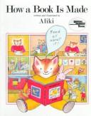 Cover of: How a book is made by Aliki