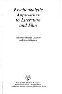 Cover of: Psychoanalytic approaches to literature and film