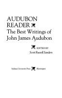 Cover of: Audubon reader: the best writings of John James Audubon