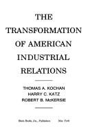 Cover of The transformation of American industrial relations