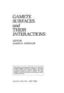 Cover of: Gamete surfaces and their interactions | 