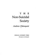 The non-suicidal society by Andrew Oldenquist