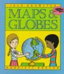 Maps & Globes by Jack Knowlton