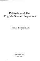 Cover of: Petrarch and the English sonnet sequences