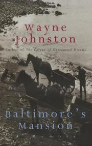 Baltimore's mansion by Wayne Johnston