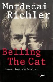 Cover of: Belling the cat: essays, reports, and opinions