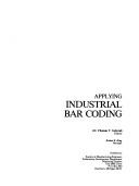 Cover of: Applying industrial bar coding