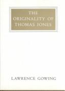 Cover of: The originality of Thomas Jones