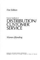 Cover of: Practical handbook of distribution/customer service