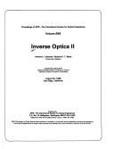 Cover of: Inverse optics II: August 20, 1985, San Diego, California