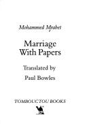 Cover of: Marriage with papers