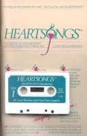 Cover of: Heartsongs: a guide to active pre-birth & infant parenting through-- language & singing