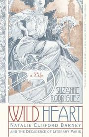 Cover of: Wild Heart: A Life by Suzanne Rodriguez