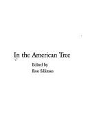 Cover of: In the American tree by edited by Ron Silliman.