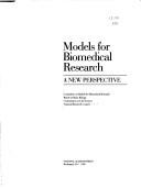 Cover of: Models for biomedical research: a new perspective