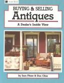 Cover of: Buying and selling antiques | Sara Pitzer