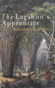 Cover of: The lagahoo's apprentice by Rabindranath Maharaj