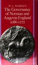 Cover of: The governance of Norman and Angevin England, 1086-1272