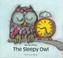 Cover of: The sleepy owl