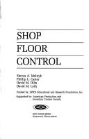 Cover of: Shop floor control