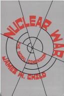 Cover of: Nuclear war by James W. Child