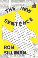 Cover of: The new sentence by Ronald Silliman