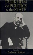 Cover of: Durkheim on politics and the state