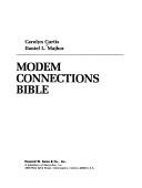 Cover of: Modem connections bible