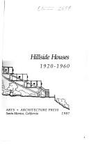 Cover of: Building the slope: hillside houses, 1920-1960