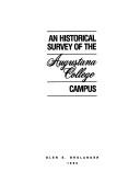 An historical survey of the Augustana College campus by Glen E. Brolander