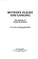 Between flight and longing by Louis Antoine Lemaître