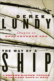 Cover of: The way of a ship by Derek Lundy