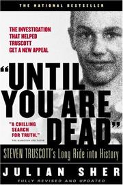 Cover of: "Until You Are Dead" by Julian Sher