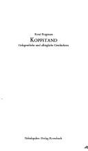 Cover of: Kopfstand: gelegentliche und alltägliche Geschichten