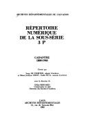 Cover of: Répertoire numérique de la sous-série 3 P by Archives départementales du Calvados.