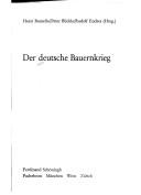 Cover of: Der Deutsche Bauernkrieg by Horst Buszello, Peter Blickle, Rudolf Endres (Hrsg.).