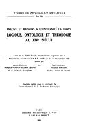 Cover of: Preuve et raisons à l'Université de Paris: logique, ontologie et théologie au XIVe siècle : actes de la table ronde internationale organisée par le Laboratoire associé au C.N.R.S. no 152, du 5 au 7 novembre 1981