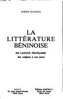 La littérature béninoise de langue française by Adrien Huannou