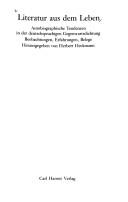 Cover of: Literatur aus dem Leben: autobiographische Tendenzen in der deutschsprachigen Gegenwartsdichtung : Beobachtungen, Erfahrungen, Belege