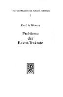 Probleme der Bavot-Traktate by Gerd A. Wewers