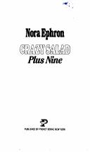 Cover of: Crazy salad plus nine by Nora Ephron