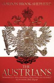 Cover of: The Austrians by Gordon Brook-Shepherd