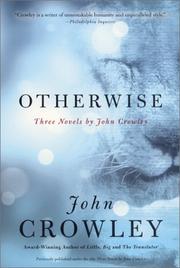 Cover of: Otherwise: three novels