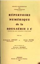 Cover of: Répertoire numérique de la sous-série 2 C: contrôle des actes, insinuations et droits joints