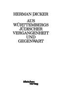 Cover of: Aus Württembergs jüdischer Vergangenheit und Gegenwart