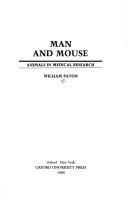 Cover of: Man and mouse: animals in medical research