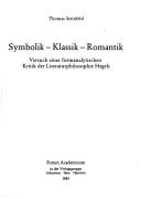 Symbolik, Klassik, Romantik by Thomas Steinfeld