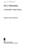 Cover of: For a Palestinian: a memorial to Wael Zuaiter