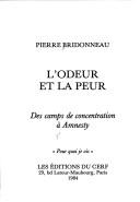 Cover of: L' odeur et la peur by Pierre Bridonneau