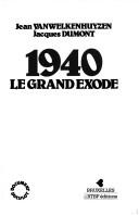 Cover of: 1940, le grand exode